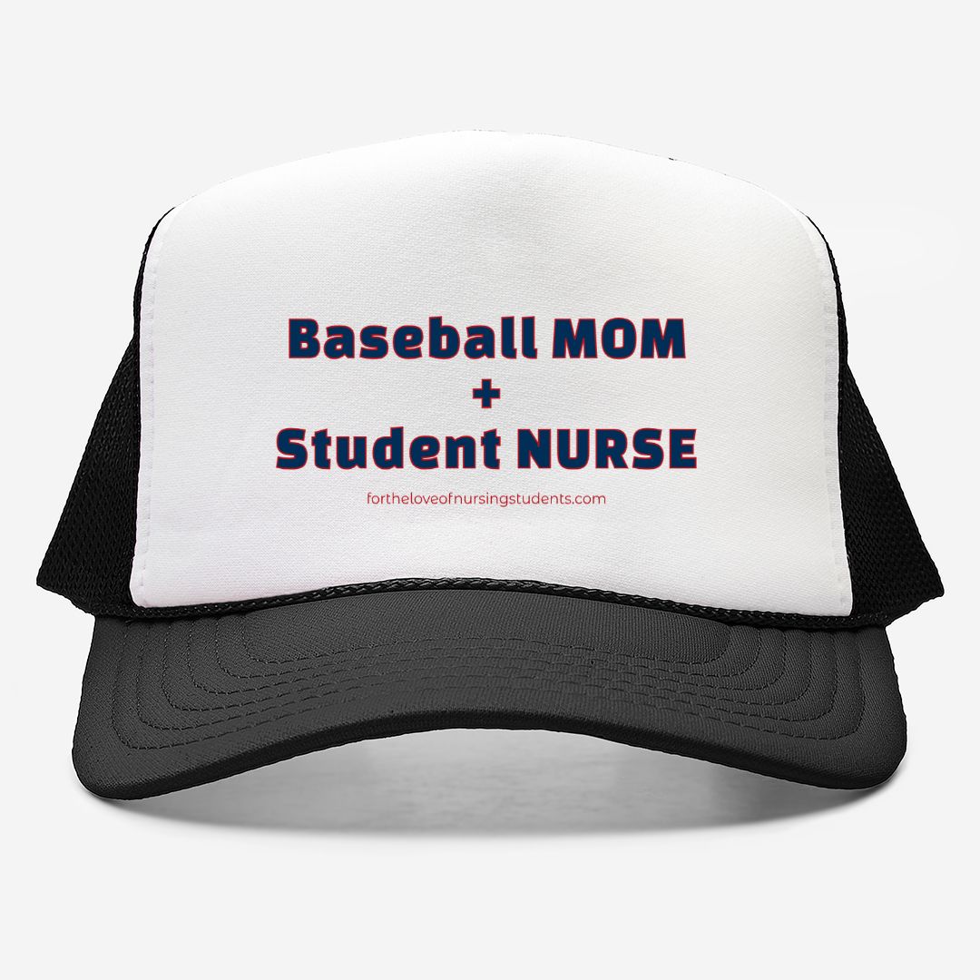 Baseball Mom Student Nurse Hat – Foam Trucker Hat Otto 39-165 – Nursing Student Gift – Sports Mom Nurse Cap