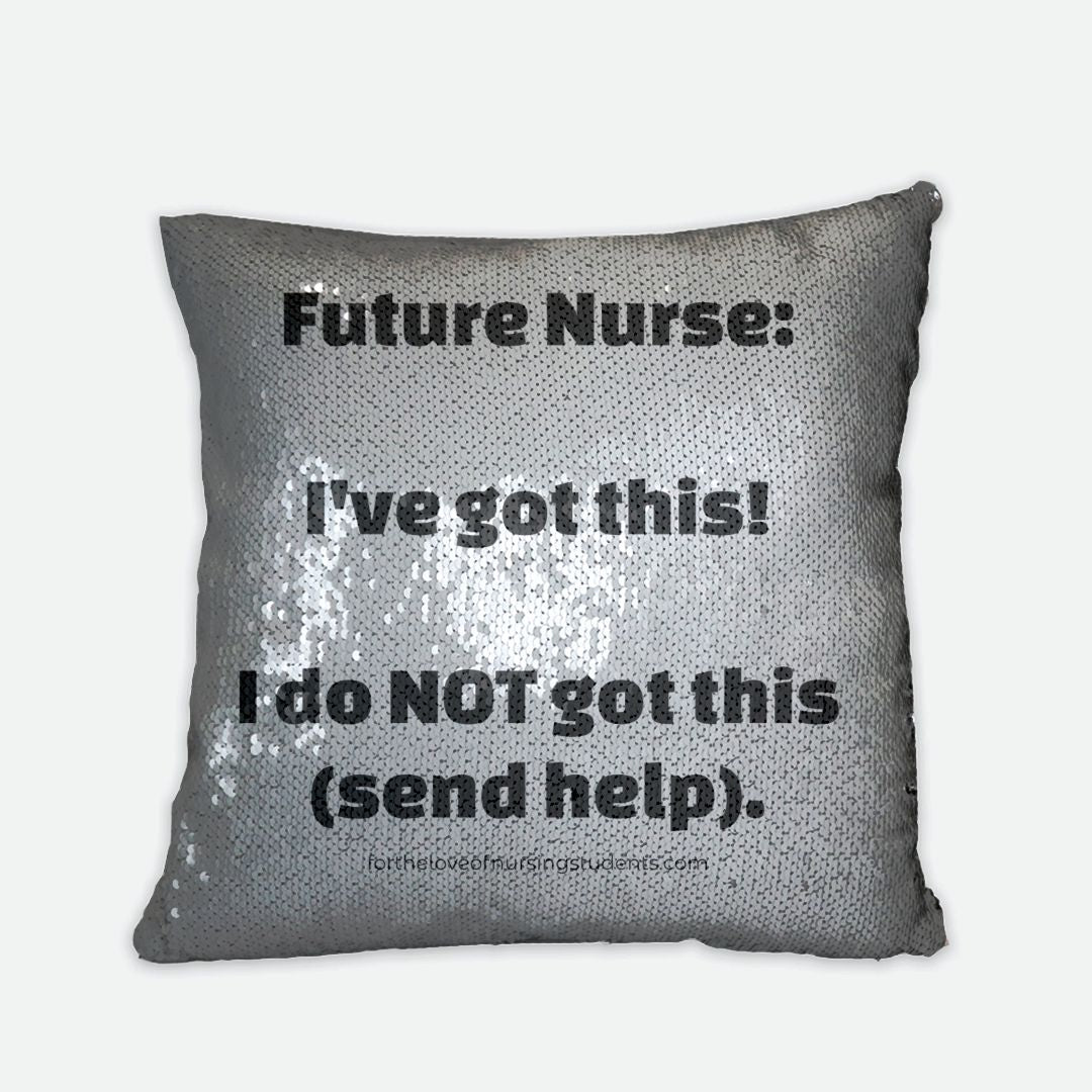 Future Nurse Sequin Pillow Case, Nursing Student Gift, Reversible Pillow, Funny Nurse Gift, Send Help, Nursing School Humor